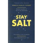 Stay Salt By Rebecca Manley Pippert